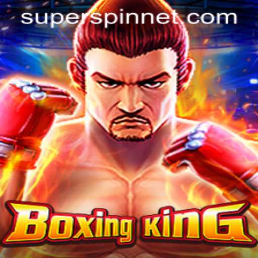 Discover the Thrilling World of BoxingKing and Its Unique SuperSpin Feature