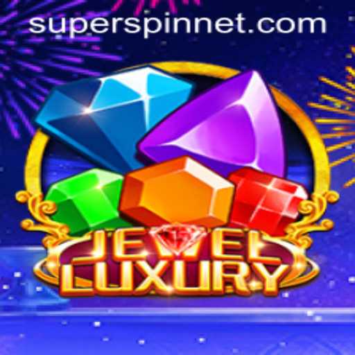 JewelLuxury: Unveiling the Dazzling SuperSpin Experience