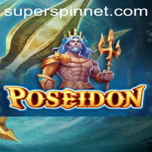 Dive into Adventure with Poseidon: An Epic Gaming Experience with SuperSpin
